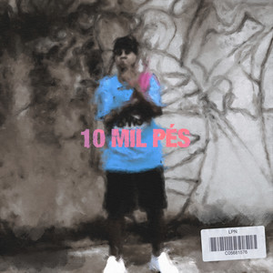 Dez Mil Pés (Explicit)