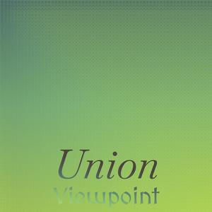 Union Viewpoint