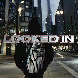 Locked In (Explicit)