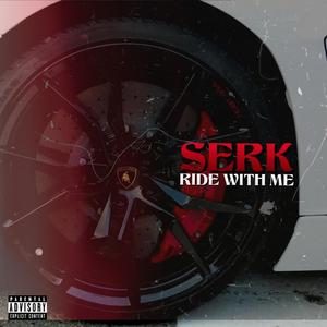 RIDE WITH ME (Explicit)