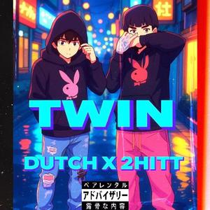Twin (feat. 2hitt) (Explicit)