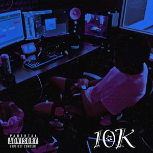 10K (Explicit)