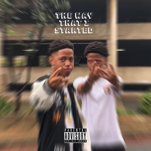 THEWAYTHATISTARTED (Explicit)