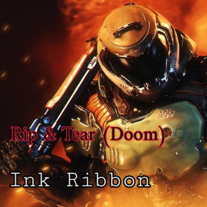 Rip & Tear (DOOM)