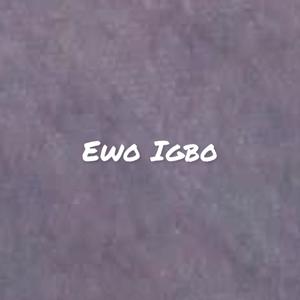 Ewo Igbo