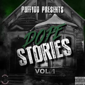 dope stories vol.1 (Explicit)