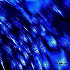 NÉ POUR ÇA (feat. Bad Boy Matelot) (Explicit)