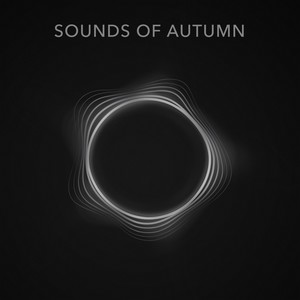 Sounds of Autumn