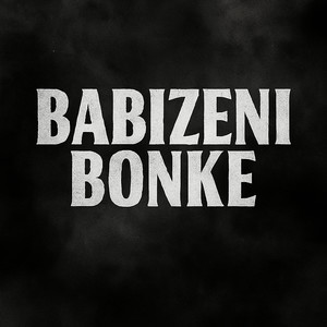 Babizeni Bonke