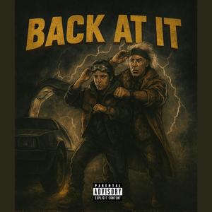 Back At It (Explicit)