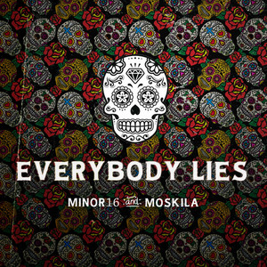 Everybody Lies