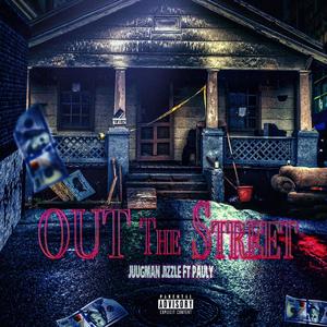 Out the Street (feat. Pauly) (Explicit)