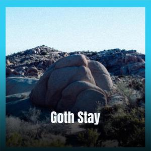 Goth Stay