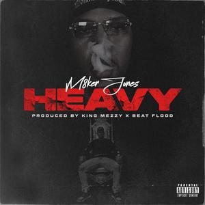 Heavy (Explicit)