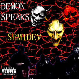 Demon Speaks (Explicit)