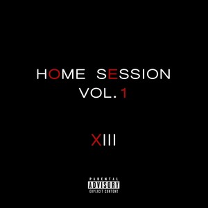 Home Session Vol. 1 (Explicit)