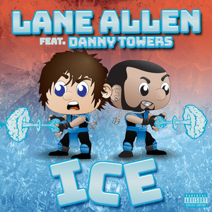 Ice (feat. Danny Towers) [Explicit]