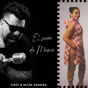 EL SUEÑO DE MAMÁ (feat. Belén Herrera)