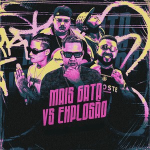 MAIS GATA VS EXPLOSÃO (Explicit)