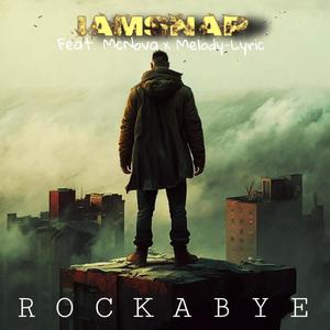 Rockabye (feat. McNova & Melody-Lyric)