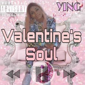 Valentine's Soul (Explicit)