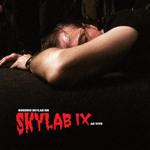 Skylab Ix (Versão Integral) [Explicit]