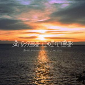 A mes côtés (feat. Emeline Vassort) (Explicit)