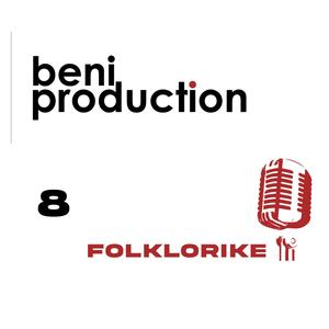 Beni Production Folklorike 8