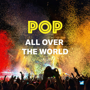 Pop All over the World