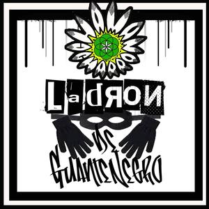 Ladron de guante negro (Explicit)