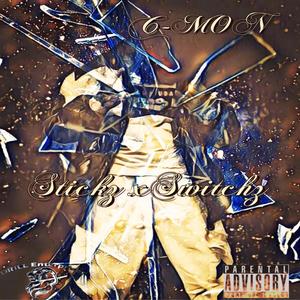 STICKZ N SWITCHEZ (Explicit)