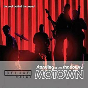 Standing In The Shadows Of Motown [Soundtrack (Deluxe Edition)]