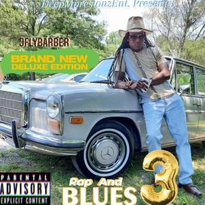 Rap And Blues 3 Deluxe Edition (Explicit)