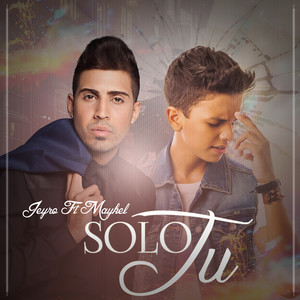 Solo Tu(feat. Maykel)