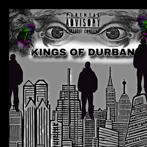 Kings of Durban (Explicit)