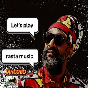 Let's play rasta music (feat. Negustafari Sound System)