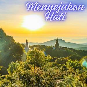 Menyejukan Hati