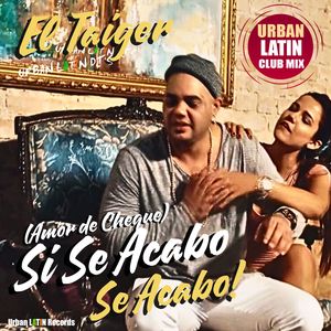 Si Se Acabo, Se Acabo (Urban Latin House Extended Edit)