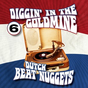 Dutch Beat Nuggets, Vol. 6 (remastered)