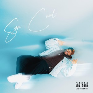 Szn Cool - EP (Explicit)