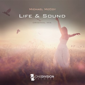 Life & Sound (Original Mix)