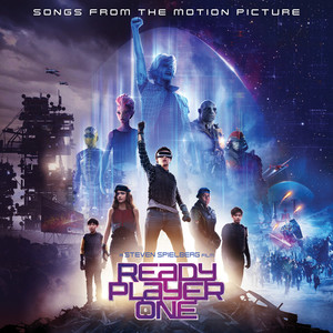 Ready Player One Songs From The Motion Picture レディー プレイヤー１ ソング アルバム レディープレイヤーワン ソングアルバム Qq音乐 千万正版音乐海量无损曲库新歌热歌 天天畅听的高品质音乐平台