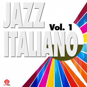 Jazz Italiano Vol. 1