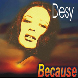Desy - Because
