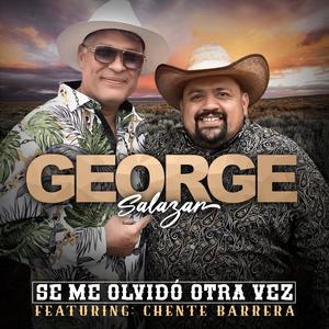 Se Me Olvido Otra Vez (feat. Chente Barrera)
