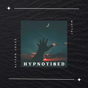 Hypnotised (feat. Matta7)