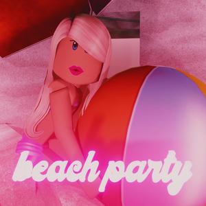 Beach Party (feat. THUNDERPUSS) (Explicit)