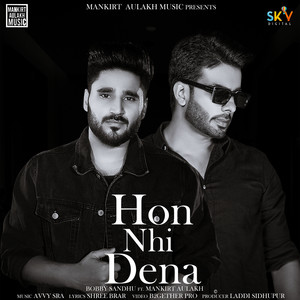 Hon Nhi Dena(feat. Mankirt Aulakh)