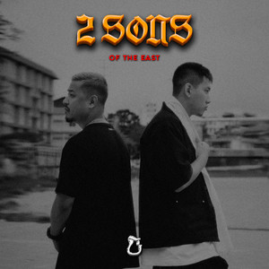 2 Sons Of The East (Explicit)