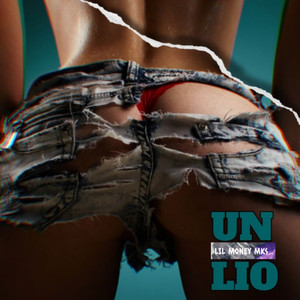 Un Lio (Explicit)